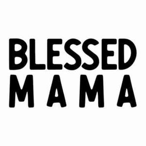 Blessed mama svg, Mom life svg, Mama svg, Mom svg, Mothers day svg, Blessed svg, Blessed mom svg, Mom shirt svg, Mommy svg, Mother svg