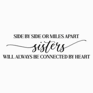 Best Sisters SVG, Side By Side, Sisters SVG, Sisters love svg, Sisters Will Always Be Connected By Heart SVG, Cut File, Commercial use