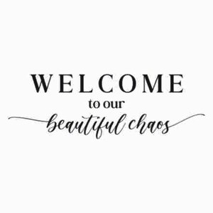Benvenuti nel nostro bellissimo Chaos Svg / Benvenuti nel nostro bellissimo Chaos Sign Svg, Welcome Svg, Welcome Sign Svg, Farmhouse Svg Files per Cricut