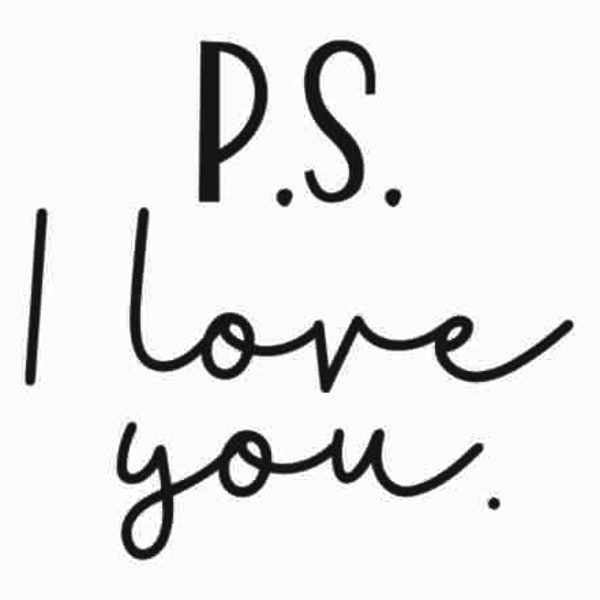 P.S. I love you SVG | February svg | Unlimited commercial license SVG | Printable Jpg | Valentines Day Svg files for Cricut Design Space