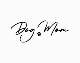 Dog Mom Svg | Mom Svg | Dog Svg | Mom Shirt Svg | Dogs Svg | Mother's Day Svg | Dog Lover Svg | Shirt Svg | Svg for Shirts | Dog Mom Png