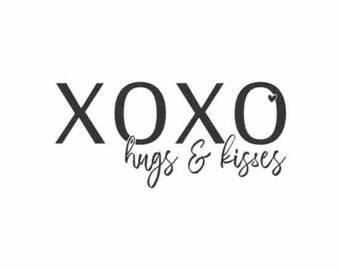 Hugs and Kisses SVG PNG JPG, Xoxo Svg, Heart Svg, Valentines Svg, Love Svg, Valentine Shirt Svg, Hello Valentine Shirt, Valentine's Day Svg