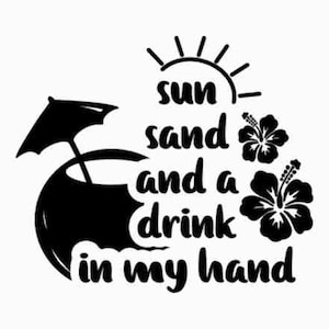 Dosenkühler Grafik | Sonne, Sand und ein Getränk in meiner Hand | SVG, PNG-Dateien für Cricut, HTV, sofortiger digitaler Download | Sommer svg | Strand svg