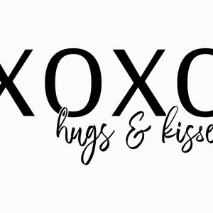 Hugs and Kisses SVG PNG JPG, Xoxo Svg, Heart Svg, Valentines Svg, Love ...