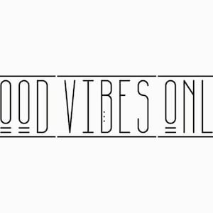Bonnes vibrations uniquement SVG | Décor de ferme tribal SVG | Licence commerciale illimitée SVG | Panneau en bois fichiers svg pour cricut | Fichiers de découpe de silhouette