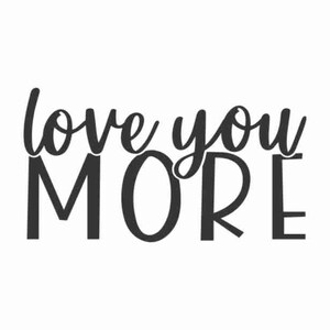 Te amo mais SVG | Love SVG | Licença comercial SVG | Dia dos Namorados SVG | Arquivos de corte Silhouette | Projeto Cricut | Arquivo SVG de citações de casais