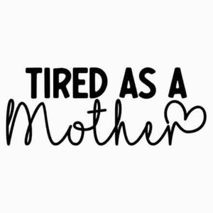 Stanco come una madre SVG PNG JPG / Funny Mom Svg / Mom Life svg / Mom Svg / Mother's Day Svg / Mom Shirt svg / Mom Mode / Motherhood svg
