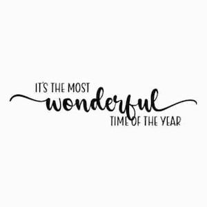 È il periodo più meraviglioso dell'anno SVG / Natale SVG / Taglia File / Cricut / Uso commerciale / Silhouette / File Png / Inverno SVG / Jpg