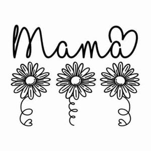 Mama SVG design - Flower Mama SVG file for Cricut - Mom floral SVG - Digital Download