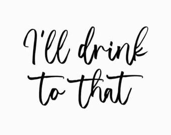 Beberé por ese SVG PNG / Puede enfriar diciendo / Archivo de celebración de boda / Archivo de copa / Favor de boda DIY / Boda puede enfriar decir / Jpg