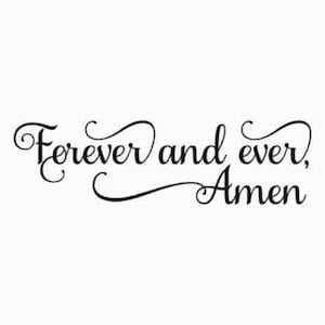 Forever and Ever amen svg / Forever and ever svg / Decoración del dormitorio svg / Signo de madera svg / Signo del dormitorio svg / Archivos SVG para cricut / Cortar archivo