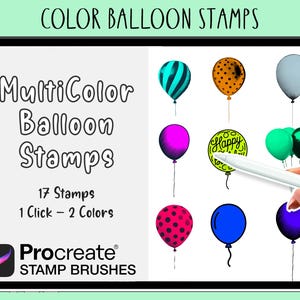 Pode incluir: Uma tela de arte digital mostra selos de balões multicoloridos para Procreate. O texto diz "MultiColor Balloon Stamps" com "17 Selos" e "1 Clique - 2 Cores". Vários designs de balões incluem listras, bolinhas e a palavra "Happy".