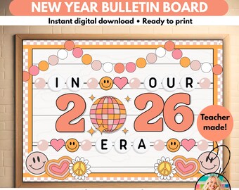 In Our 2026 Era Bulletin Board Kit Printable New Year Classroom Decor for Teachers Cute January Door Display Groovy Classroom Decor