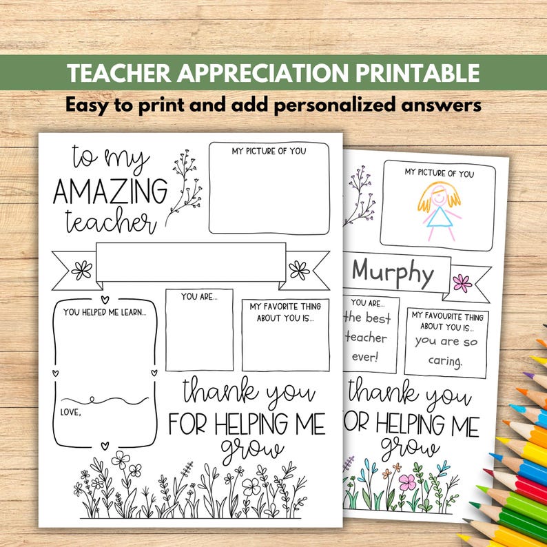 May include: Printable teacher appreciation card with a black and white line drawing of flowers. The card has space for a student to write about their teacher and draw a picture of them. The text on the card reads "To my amazing teacher" and "Thank you for helping me grow".