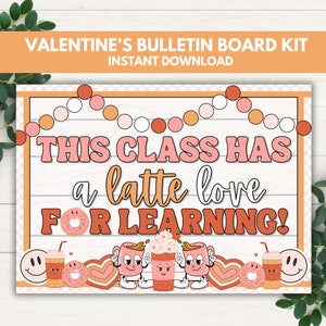 Valentines Bulletin Board Kit, Valentines Day Classroom Door Decor, February Bulletin Board, Classroom Valentines Printable, Valentine Board