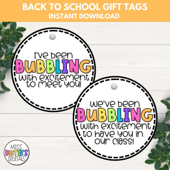 Bubbling with Excitement Gift Tag, Student Gifts From Teacher, 1st Day of School Printable, Back to School Teacher Gift Tag, Classmates Gift