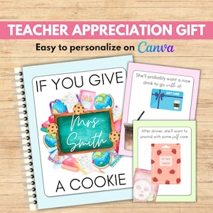 If You Give A Teacher A Cookie Book Template, Mouse A Cookie, Teacher Appreciation, Teacher Gift, Gift for Teacher, End of Year Gift
