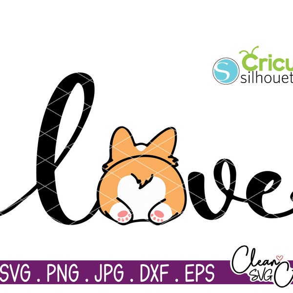 SVG Corgi Butt Love SvG, Corgi SVG, Corgi Butt svg, SvG for Cricut, Silhouette, DXF cut file, Fluffy Butt Svg, PnG, SV3, Valentines Corgi