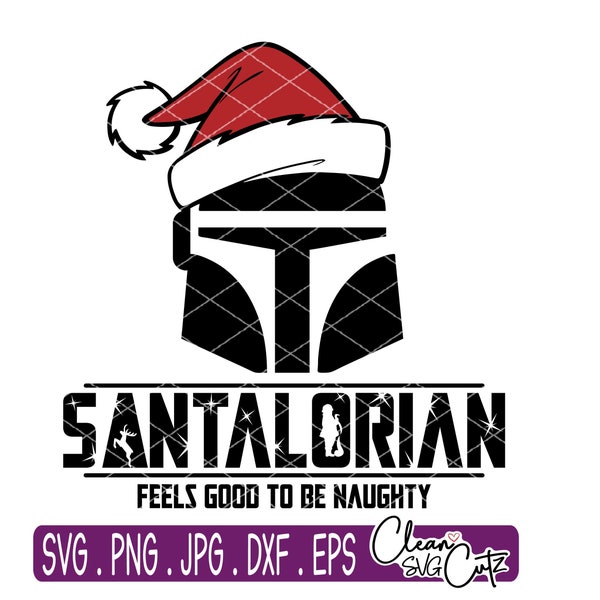 Santalorian- Christmas Mandalorian- This is the way- Naughty Santa- Cut File- SVG, PNG JPG