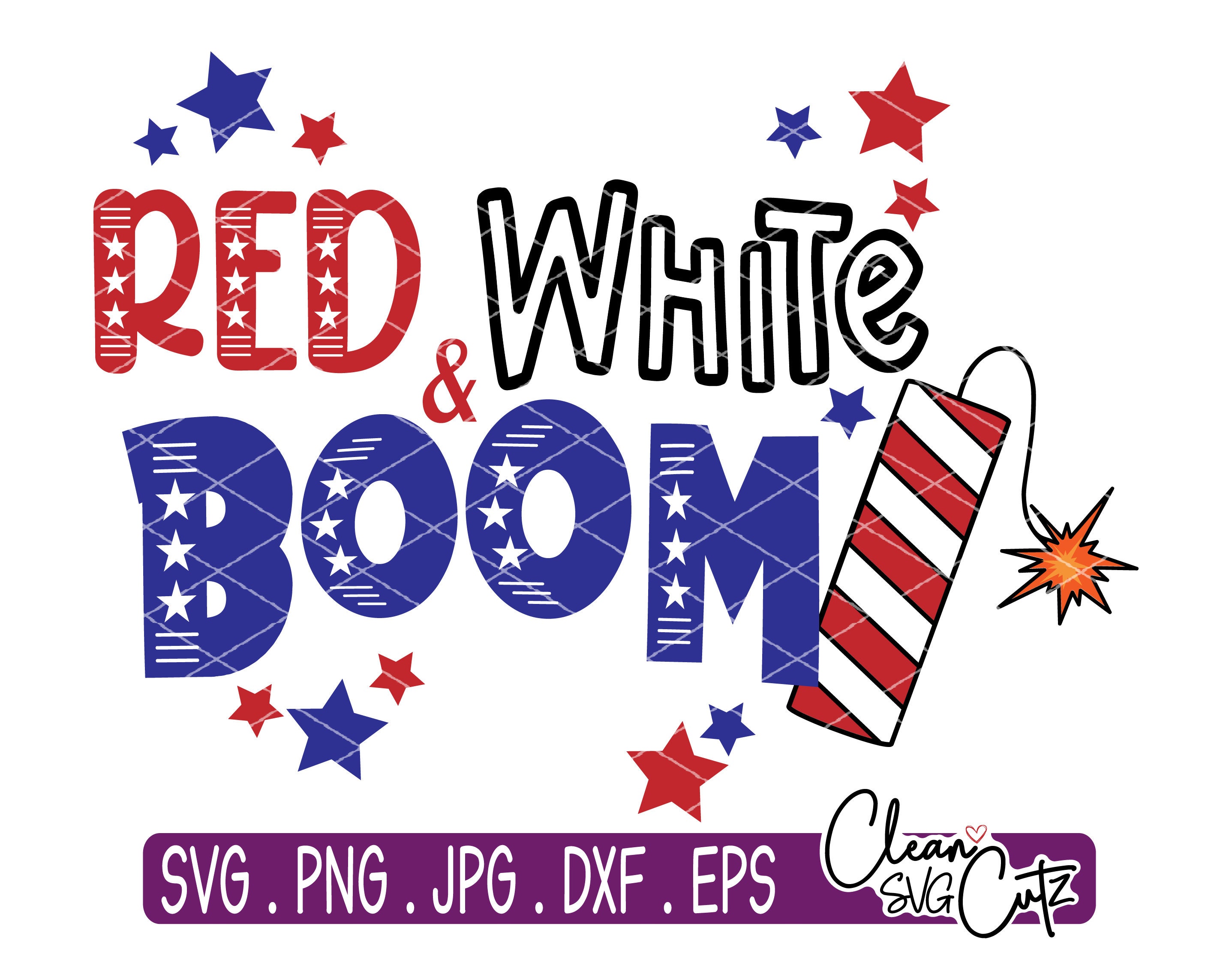 Red White & Boom Svg 4th of July Svg America Svg Red White - Etsy