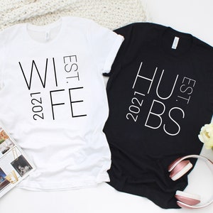 Wife and Hubs Est Shirt, Wife Shirt, Honeymoon Shirts, Engagement Gift, Personalized Gift, Just Married Shirt, Wedding Gifts, Bridal Gift