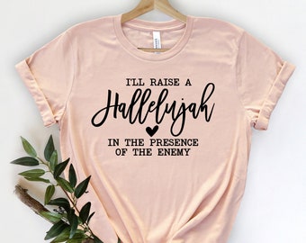 Raise a Hallelujah-tröja, kristen klädsel, religiös t-shirt, kristna skjortor, bibelskjorta, tillbedjanskjorta, kristna gåvor till henne