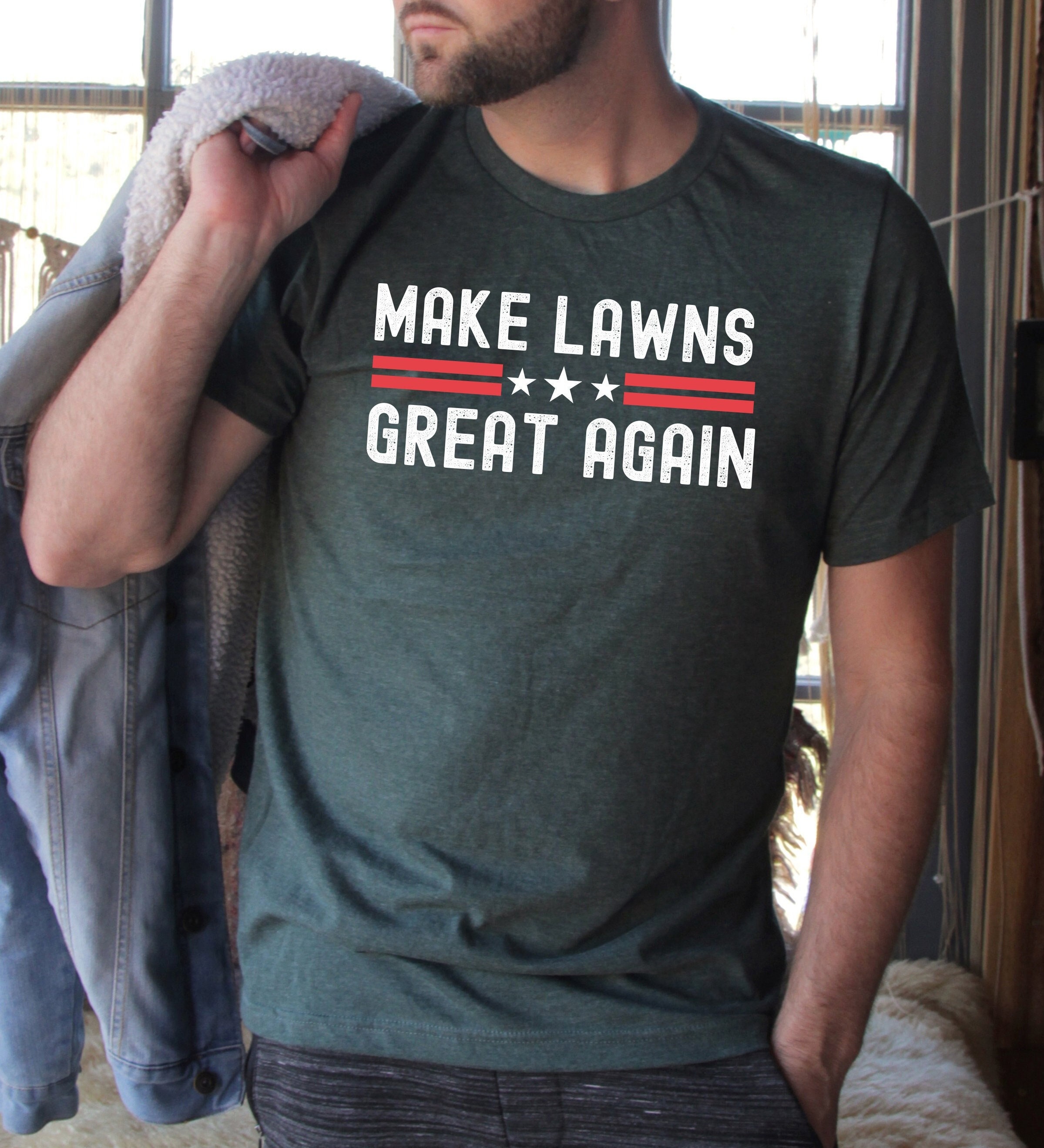 Make Lawns Great Again Shirt, Dad Shirt, Funny Dad Shirt, Gift For Dad, Fathers Day Shirt, Fathers Day Gift, Fathers Day Tee,Gardening Shirt