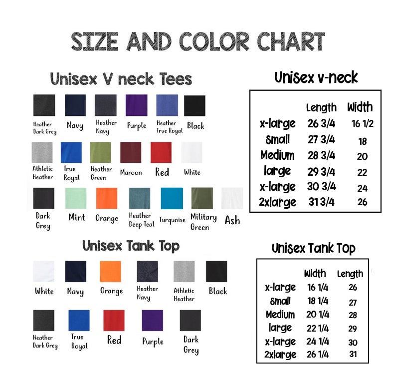 May include: Size and color chart for unisex V-neck and tank top shirts. The chart shows different colors and sizes available for each style. The chart includes the following colors: Heather Dark Grey, Navy, Heather Navy, Purple, Heather True Royal, Black, Athletic Heather, True Royal, Heather Green, Maroon, Red, White, Dark Grey, Mint, Orange, Heather Deep Teal, Turquoise, Military Green, Ash, White, Navy, Orange, Heather Navy, Athletic Heather, Black, Heather Dark Grey, True Royal, Red, Purple, Dark Grey.