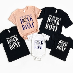 We're Just Here to Rock the Boat Shirt, Family Shirts, Cruise Gifts, Family Vacation, Cruise Shirts, Couple Cruise Shirts, Family Shirt