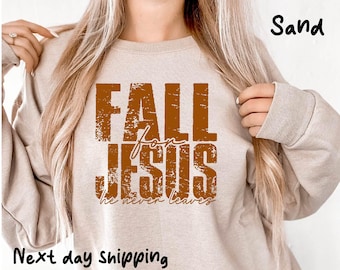Fallen für Jesus Shirt, Jesus Sweatshirts, Herbst Shirt, Glauben Shirt, Herbst Shirt, religiöses Thanksgiving T-Shirt für Frauen, christliches Herbst Shirt,