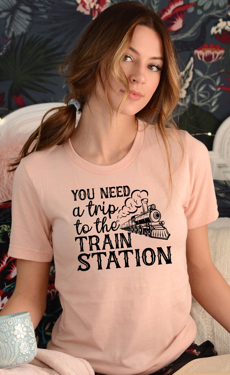 You Need A Trip To The Train Station Shirt, Yellowstone Shirt, Beth Dutton Shirt, Yellowstone Gifts, Dutton Ranch Shirt, Train Gifts image 3