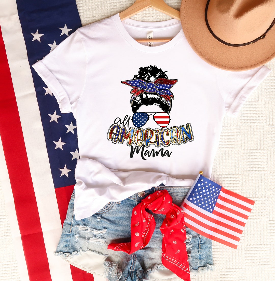 All American Mama Shirt, 4th of July Shirt, Fourth of July