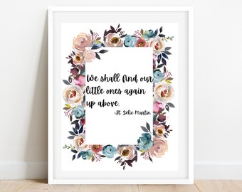 We Shall Find Our Little Ones Again Up Above Wall Art | St. Zélie Martin Quote | Catholic Wall Art | Baby Loss | Miscarriage | Stillborn