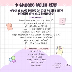 May include: A graphic with the text "1: CHOOSE YOUR SIZE!" and a list of ring binder and disc planner sizes. The sizes are listed in centimeters and inches, with the dimensions of each size provided.