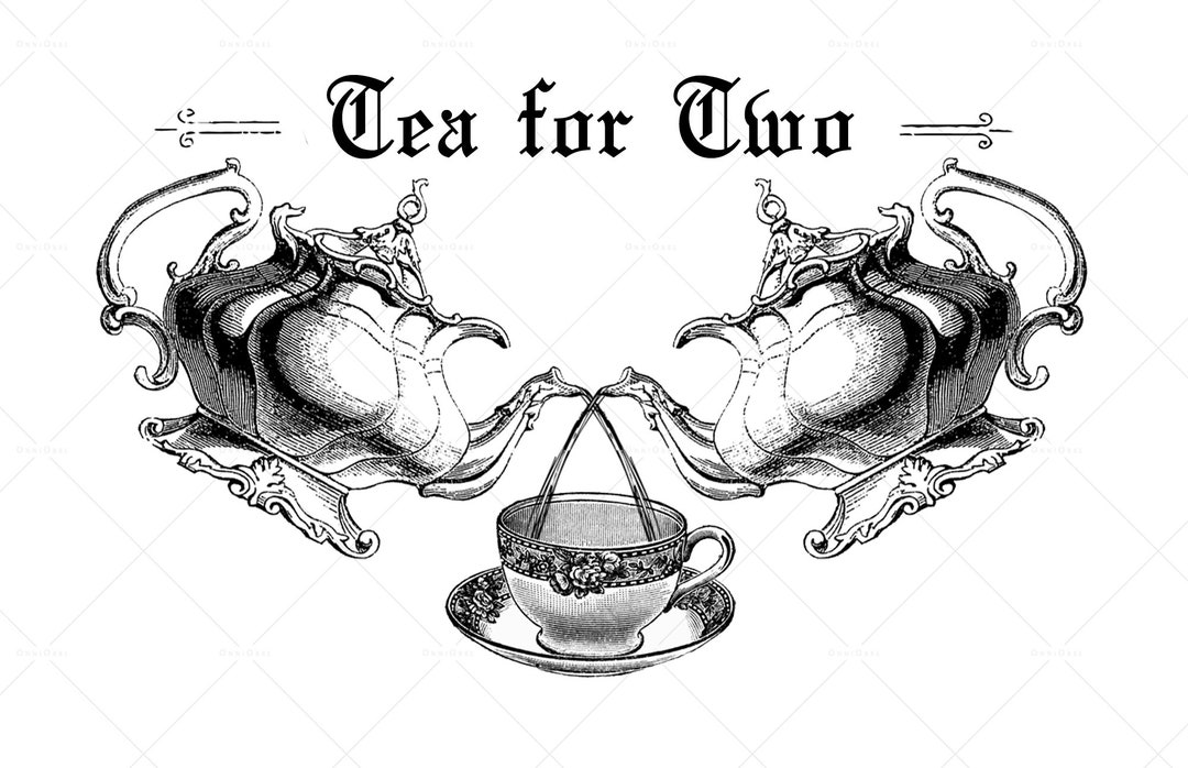 Tea for Two Tea Break Digital File PNG Sublimation Design Etsy