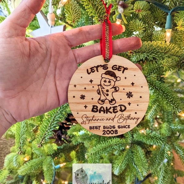 Personalized Best Friend gift, Best Bud gift, Let's get baked ornament, bff gift, couples gift, couples ornament, weed ornament, joint gift