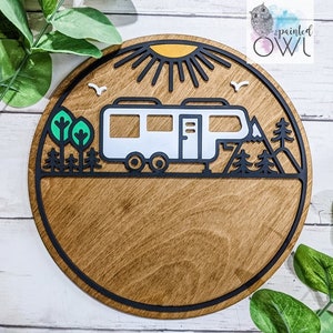 Personalized sign, Travel Trailer, happy camper sign, camper sign, class a, class c, tent, teardrop, 5th wheel, pop-up, airstream, A frame 5th wheel