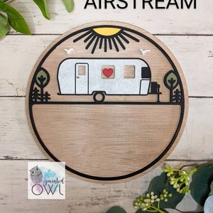 Personalized sign, Travel Trailer, happy camper sign, camper sign, class a, class c, tent, teardrop, 5th wheel, pop-up, airstream, A frame airstream