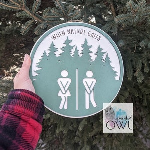 Camper sign/ Bathroom sign/ When nature calls/ nature/ camper/ bathroom