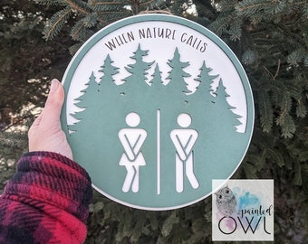 Camper sign/ Bathroom sign/ When nature calls/ nature/ camper/ bathroom