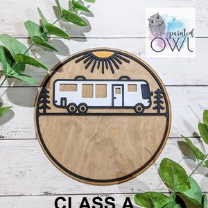 Personalized sign, Travel Trailer, happy camper sign, camper sign, class a, class c, tent, teardrop, 5th wheel, pop-up, airstream, A frame class a