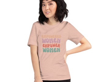Empower Frauen Unisex T-Shirt