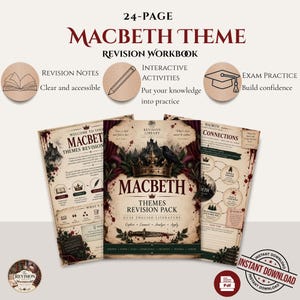 May include: A 24-page Macbeth theme revision workbook featuring a central cover with a crown, dagger, and raven illustration. The pack includes revision notes, interactive activities, and exam practice pages with text detailing themes like ambition, power, and guilt.