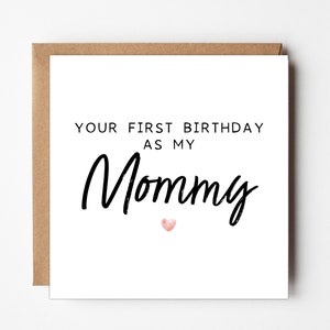 Your 1st Birthday As My Mommy Card, Card For Mommy From Baby, 1st Birthday As A Mom Card, Card For Mother From Baby, 1st Birthday As Mom