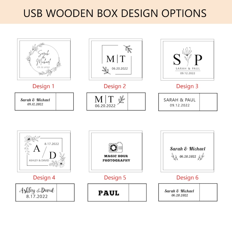 Op de afbeelding: Zes verschillende ontwerpmogelijkheden voor een houten USB-doos. De ontwerpen bevatten verschillende combinaties van tekst, initialen, datums en bloemmotieven. De tekst bevat namen, datums en zinnen zoals "Magic Hour Photography".