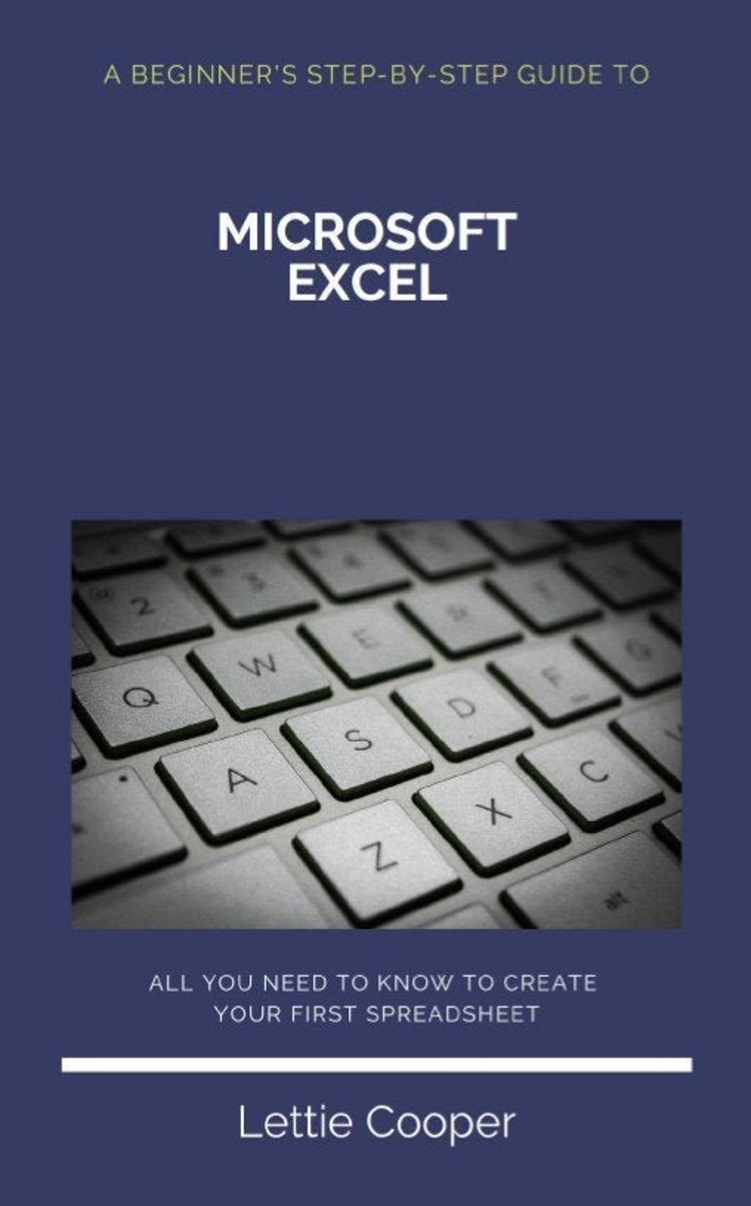 How to Use Microsoft Excel: a Beginner's Guide