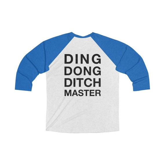 Ding Dong Ditch Master 3/4 Raglan T 