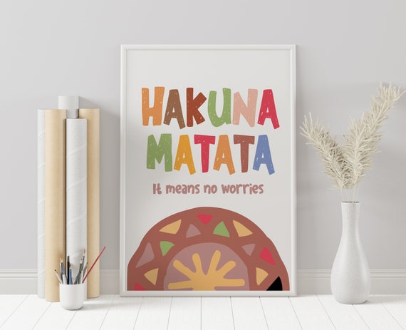 Hakuna Matata Poster, Hakuna Matata Wall Art, Bedroom Print, Teen Bedroom, Motivational Quote, birthday gift