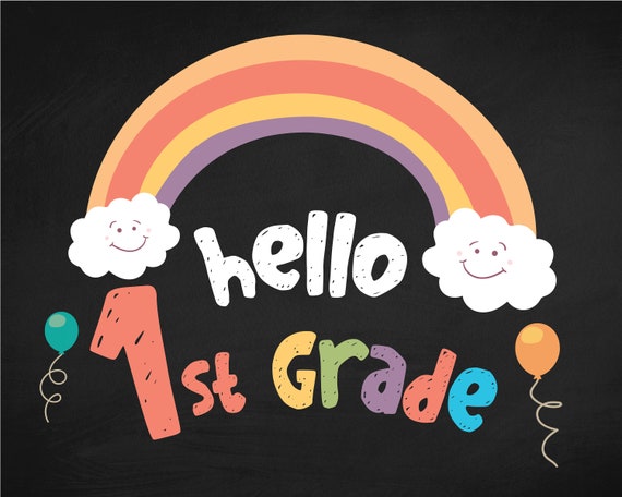 First Grade Sign, rainbow first grade sign, 1st day of Montessori