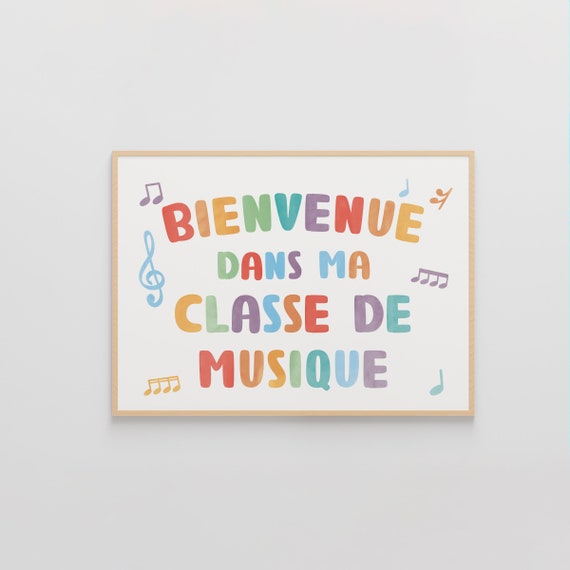 Bienvenue Dans Ma Classe de Musique, Music Classroom Poster, Music Education, Teacher Signs, Music Room, Classroom Sign, Montessori Poster